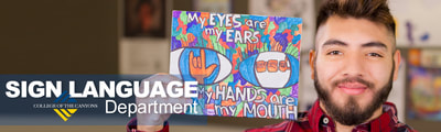 Slideshow graphic | photography for College of the Canyons - Sign Language Department